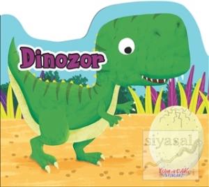 Dinozor - Şekilli Kitap