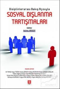 Disiplinlerarası Bakış Açısıyla Sosyal Dışlanma Tartışmaları