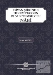 Divan Şiirinde Hikemi Tarzın Büyük Temsilcisi Nabi