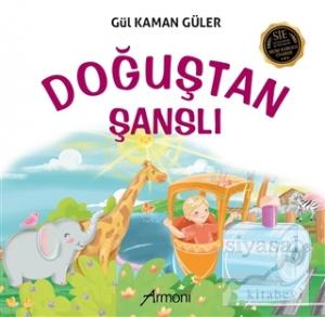 Doğuştan Şanslı