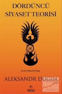 Dördüncü Siyaset Teorisi