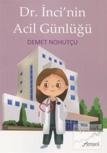 Dr. İnci'nin Acil Günlüğü