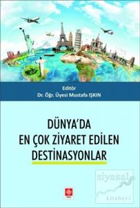 Dünya'da En Çok Ziyaret Edilen Destinasyonlar