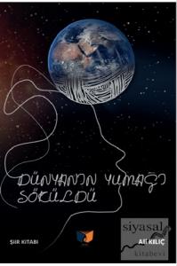 Dünyanın Yumağı Söküldü