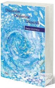 Düşlerim Düşlerine Düşerdi