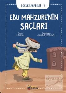 Ebu Mahzure'nin Saçları - Çocuk Sahabeler 1