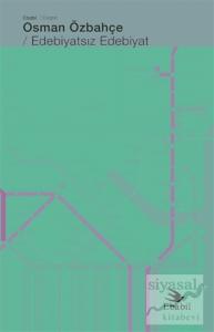 Edebiyatsız Edebiyat