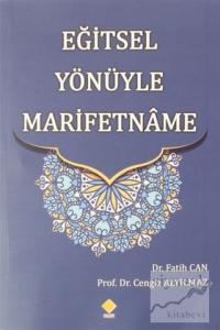 Eğitsel Yönüyle Marifetname