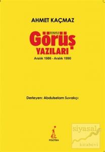 Ekonomi ve Politikada Görüş Yazıları