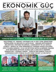 Ekonomik Güç Dergisi Sayı: 20 Mayıs - Temmuz 2022