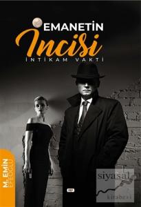 Emanetin İncisi - İntikam Vakti