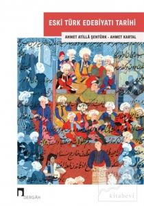 Eski Türk Edebiyatı Tarihi