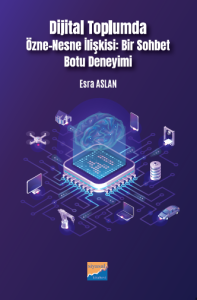 Dijital toplumda özne-nesne ilişkisi