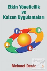 Etkin Yöneticilik ve Kaizen Uygulamaları