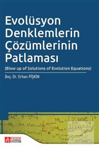 Evolüsyon Denklemlerin Çözümlerinin Patlaması
