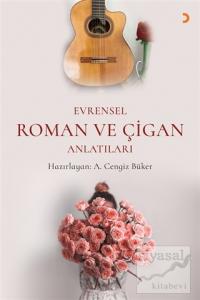 Evrensel Roman ve Çigan Anlatıları