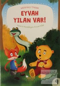 Eyvah Yılan Var! - Meraklı Takım 9