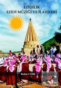 Ezidilik Ezidi Müziği ve İlahileri