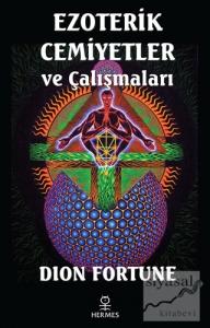 Ezoterik Cemiyetler ve Çalışmaları