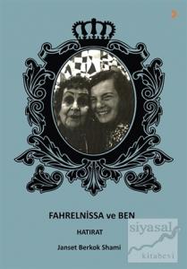 Fahrelnissa ve Ben