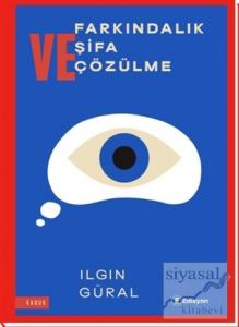 Farkındalık Şifa Çözülme