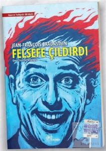 Felsefe Çıldırdı