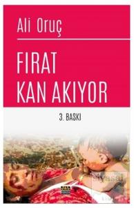 Fırat Kan Akıyor