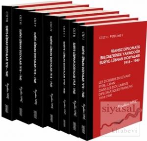 Fransız Diplomatik Belgelerinde Yakındoğu Suriye-Lübnan Dosyaları 1918 – 1940 (7 Cilt Takım) (Ciltli)