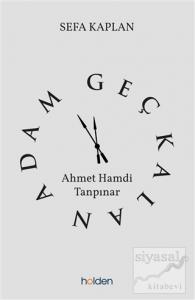 Geç Kalan Adam: Ahmet Hamdi Tanpınar