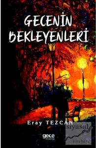 Gecenin Bekleyenleri