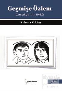 Geçmişe Özlem