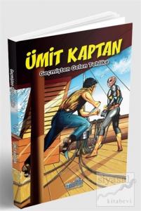 Geçmişten Gelen Tehlike