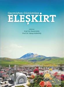 Geçmişten Günümüze Eleşkirt
