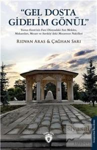 Gel Dosta Gidelim Gönül