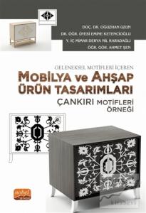 Geleneksel Motifleri İçeren Mobilya ve Ahşap Ürün Tasarımları