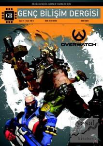 Genç Bilişim Dergisi Sayı: 15 Mart 2022
