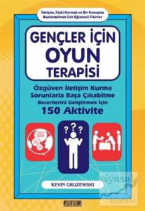 Gençler İçin Oyun Terapisi