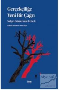 Gerçekçiliğe Yeni Bir Çağrı