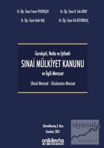 Gerekçeli Notlu ve İçtihatlı 6769 Sayılı Mülkiyet Kanunu (Ciltli)