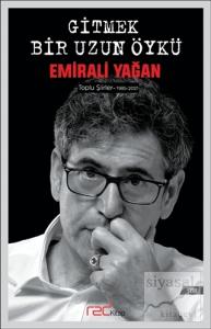 Gitmek Bir Uzun Öykü