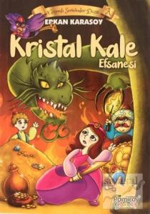 Gizemli Serüvenler Dizisi A: Kristal Kale Efsanesi