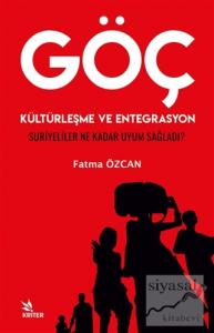 Göç Kültürleşme ve Entegrasyon