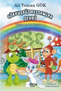 Gökkuşağı Ressamlar Şehri