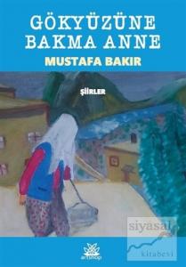 Gökyüzüne Bakma Anne