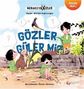 Gözler Güler mi? - Meraklı Gözler 2