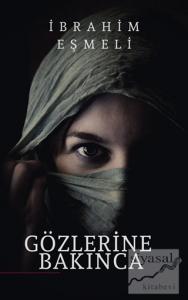 Gözlerine Bakınca