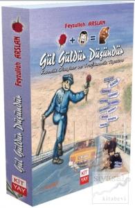 Gül, Güldür, Düşündür