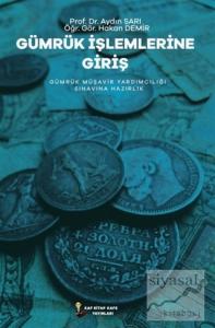 Gümrük İşlemlerine Giriş
