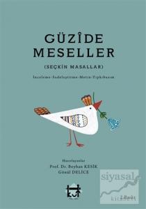 Güzide Meseller