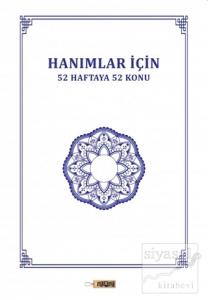 Hanımlar İçin 52 Haftaya 52 Konu